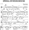 Thumbnail Dwell in your house - Choir Sheet Music